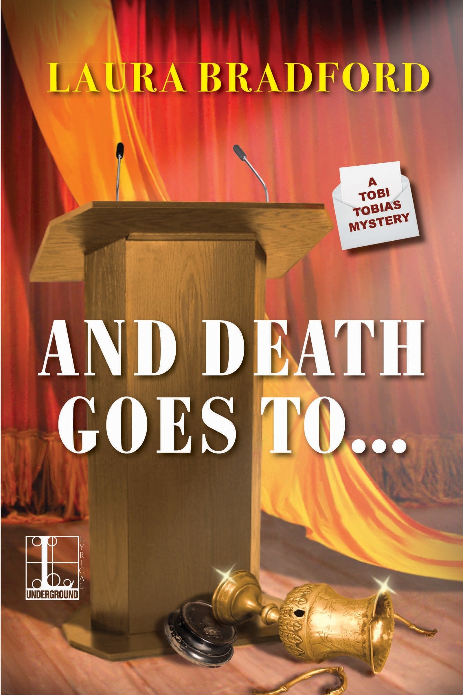 And Death Goes To . . . (A Tobi Tobias Mystery) (Book:3)