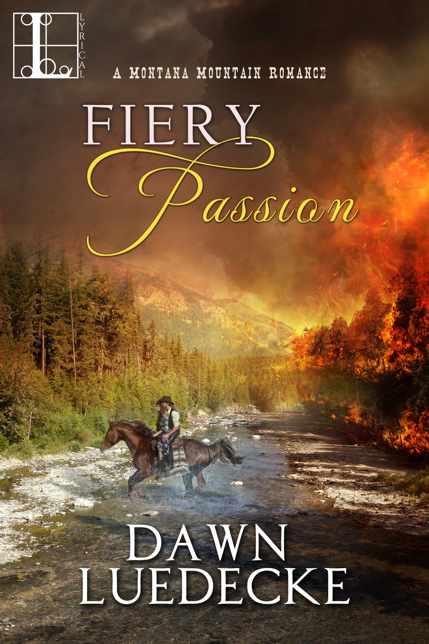 Fiery Passion (A Montana Mountain Romance) (Book:3)