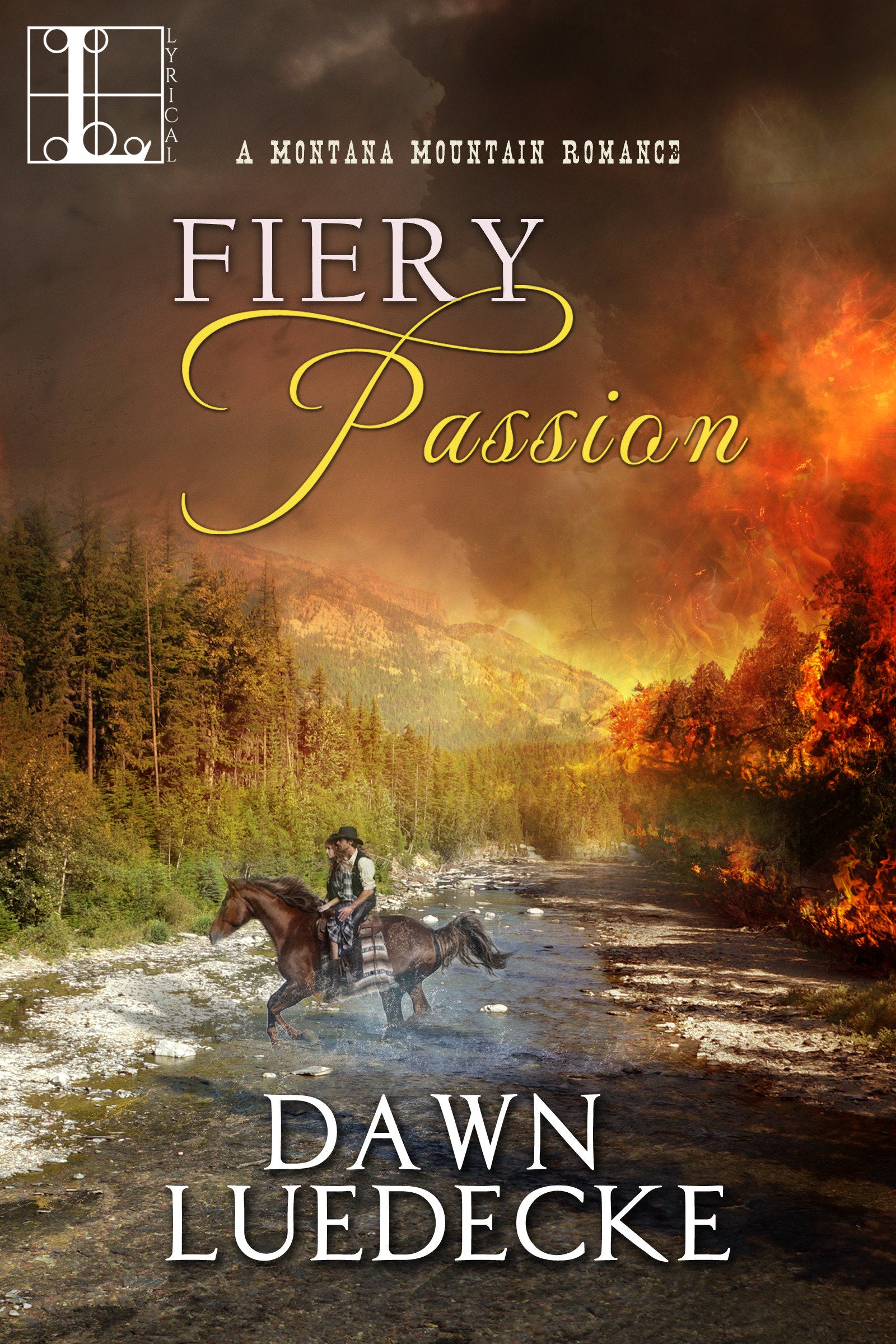 Fiery Passion (A Montana Mountain Romance) (Book:3)