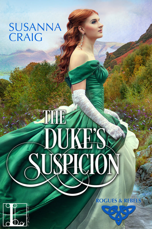 The Duke's Suspicion (Rogues and Rebels) (Book:2)