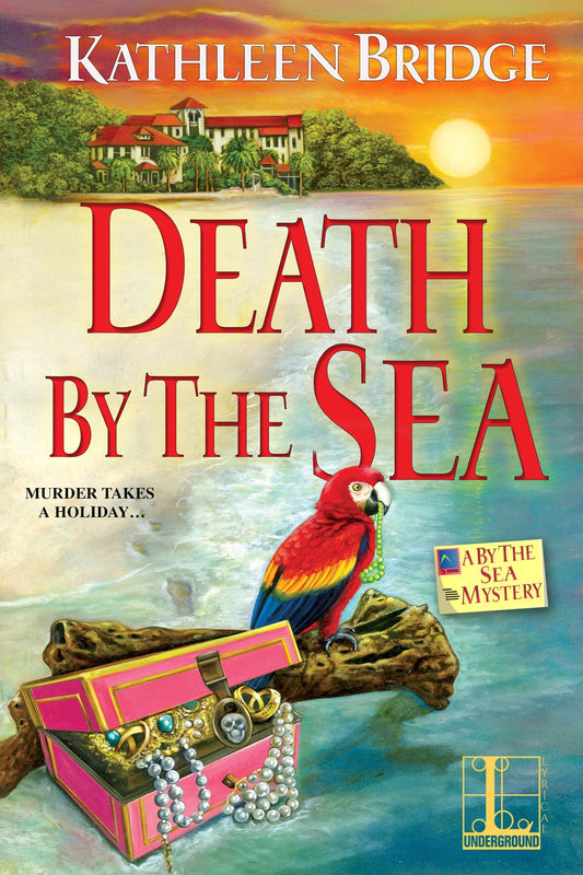 Death by the Sea (A By the Sea Mystery) (Book:1)