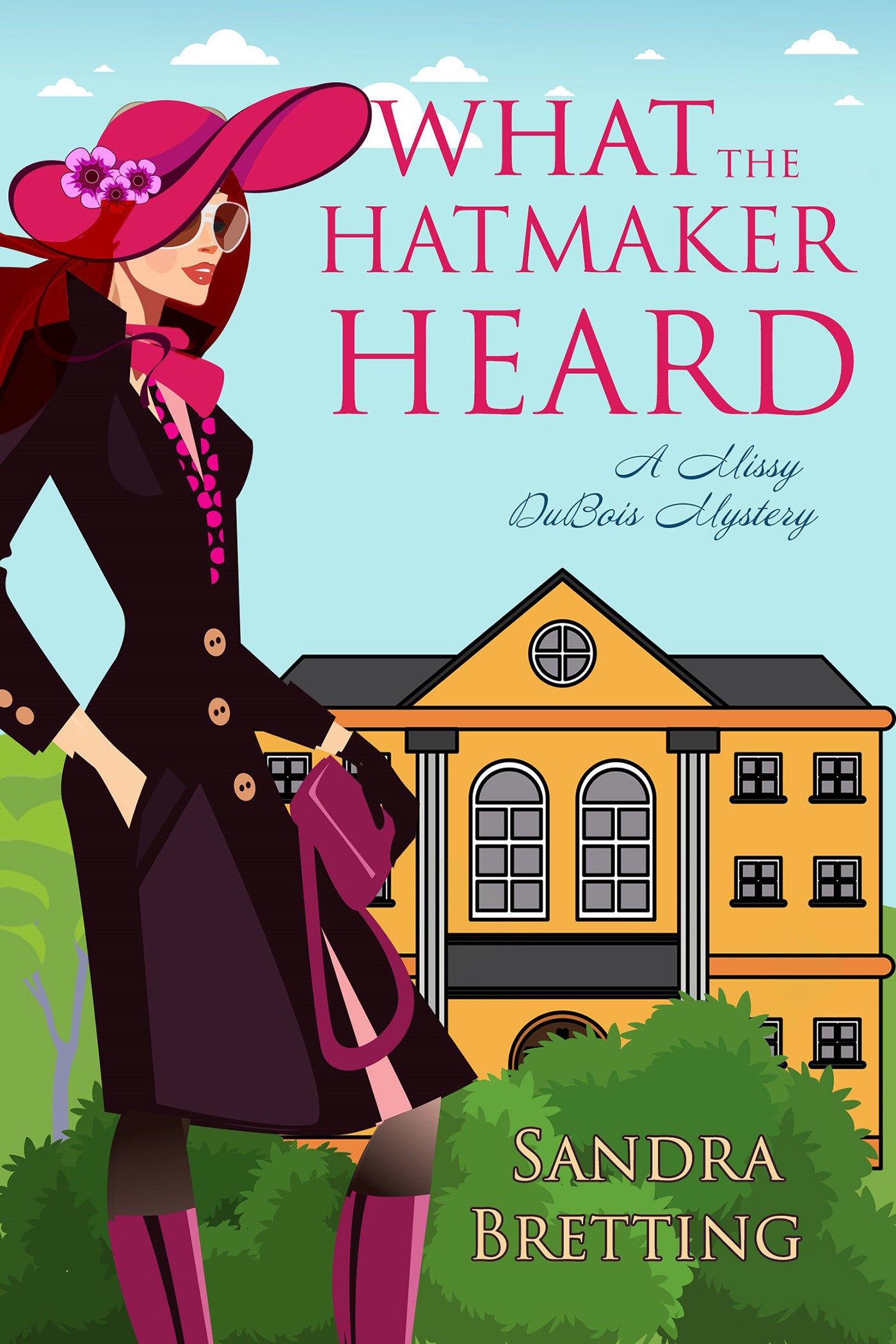 What the Hatmaker Heard (A Missy DuBois Mystery) (Book:6)