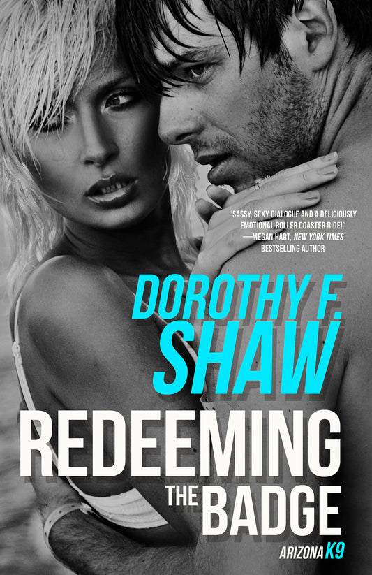 Redeeming the Badge (Arizona K9) (Book:2)