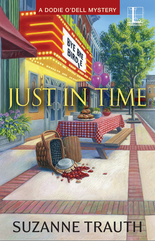 Just in Time (A Dodie O'Dell Mystery) (Book:4)