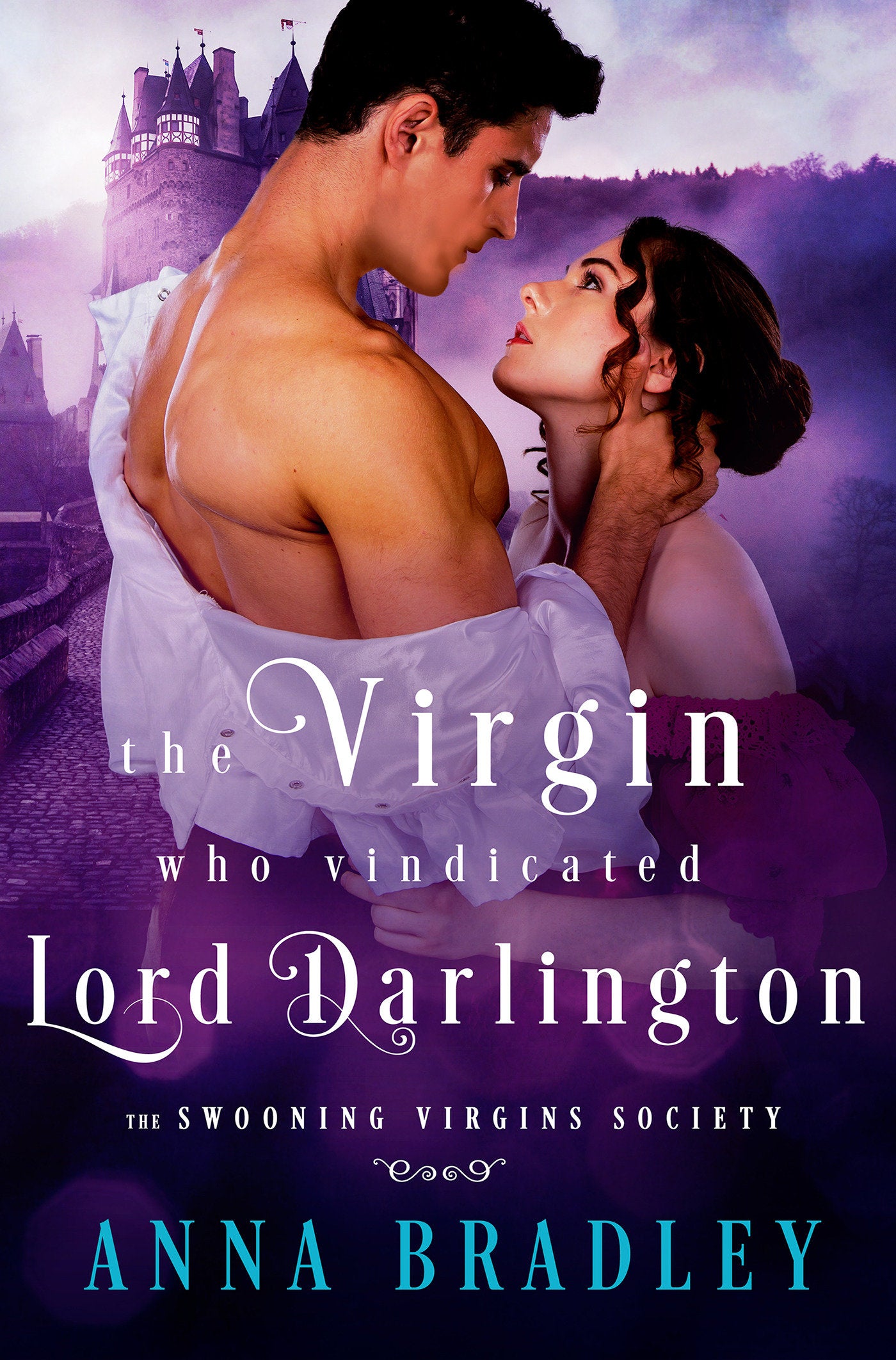 The Virgin Who Vindicated Lord Darlington (The Swooning Virgins Society) (Book:2)