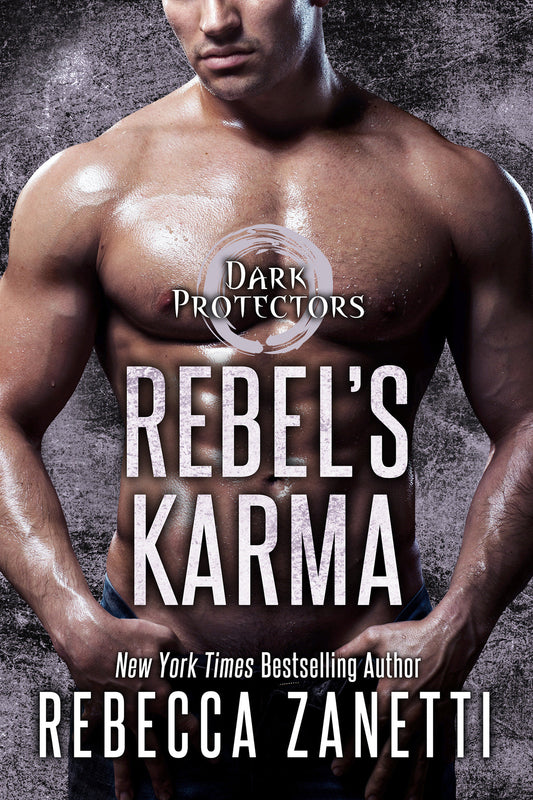Rebel's Karma (Dark Protectors) (Book:13)