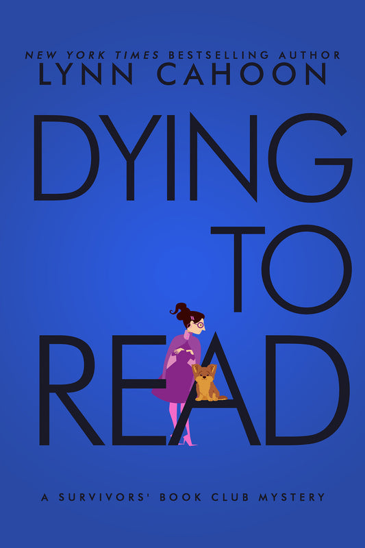 Dying to Read (A Survivor's Book Club Mystery) (Book:5)