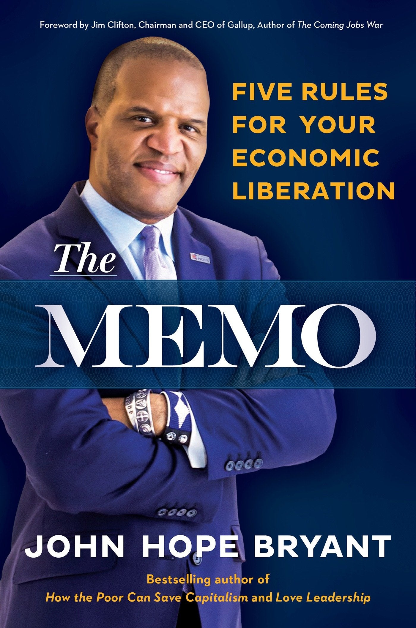 The Memo - Five Rules for Your Economic Liberation