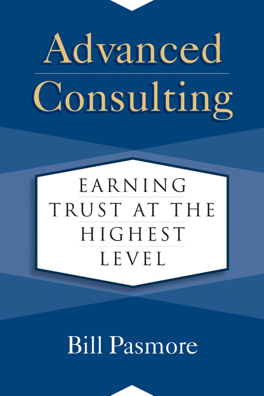 Advanced Consulting - Earning Trust at the Highest Level