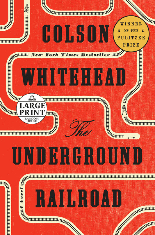 The Underground Railroad (Oprah's Book Club) - A Novel