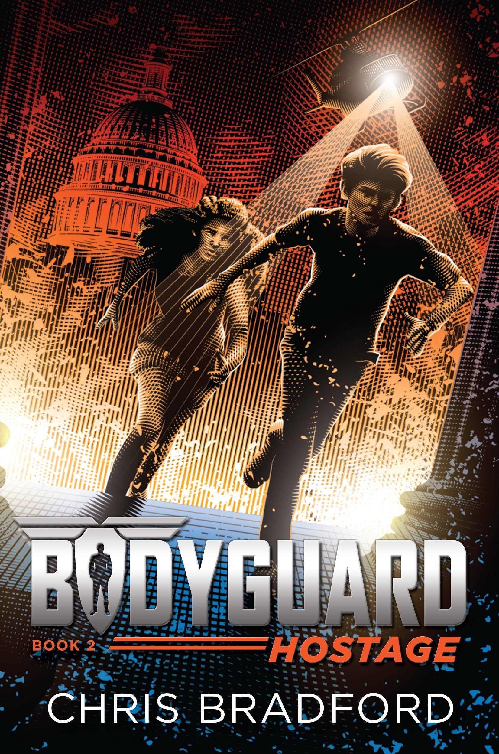 Bodyguard: Hostage (Book 2) (Bodyguard) (Book:2)