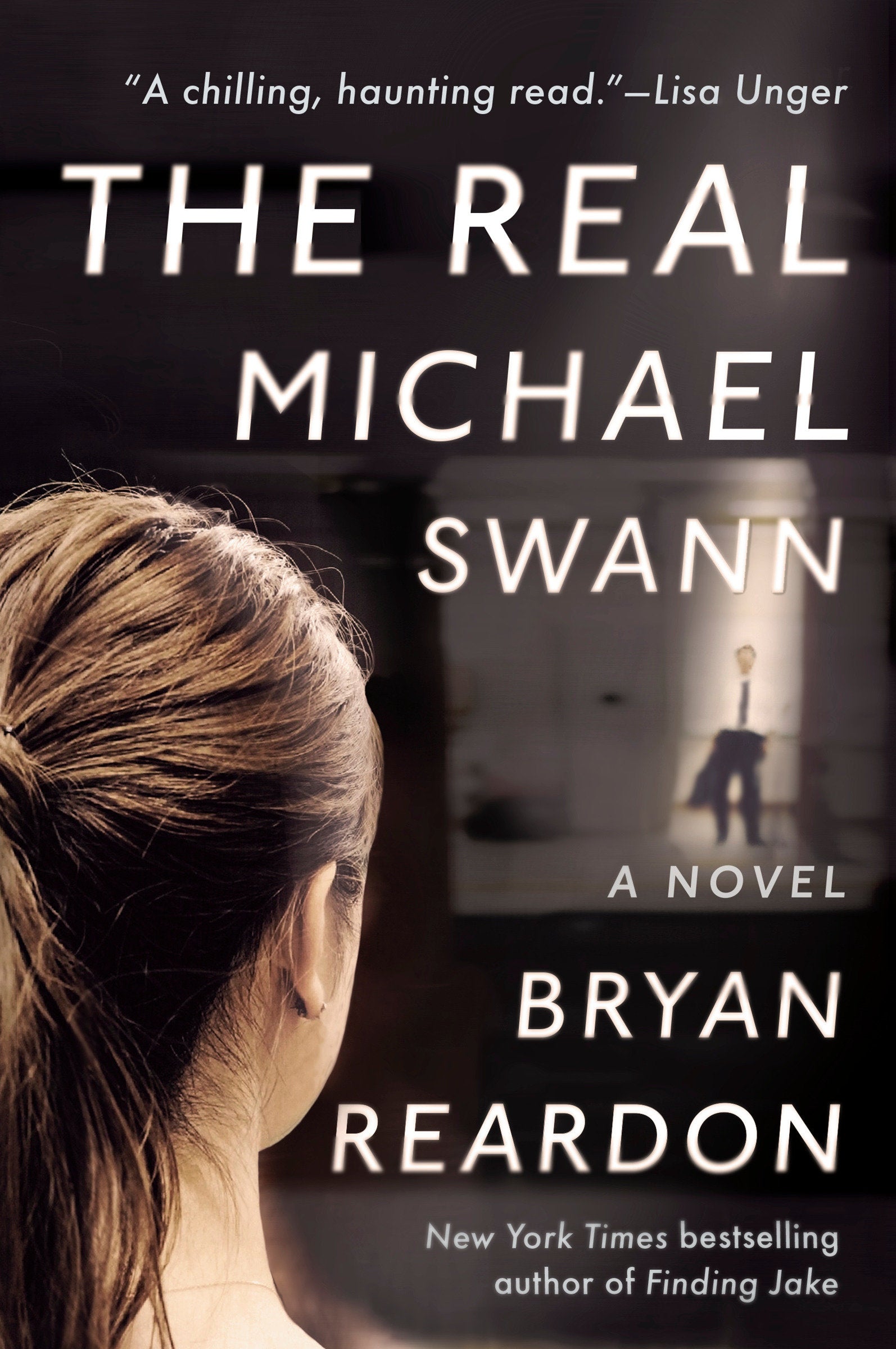 The Real Michael Swann - A Novel