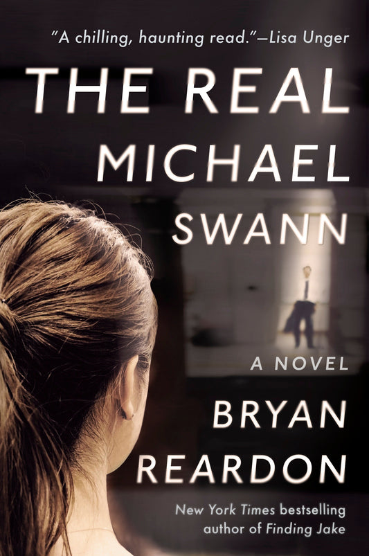 The Real Michael Swann - A Novel