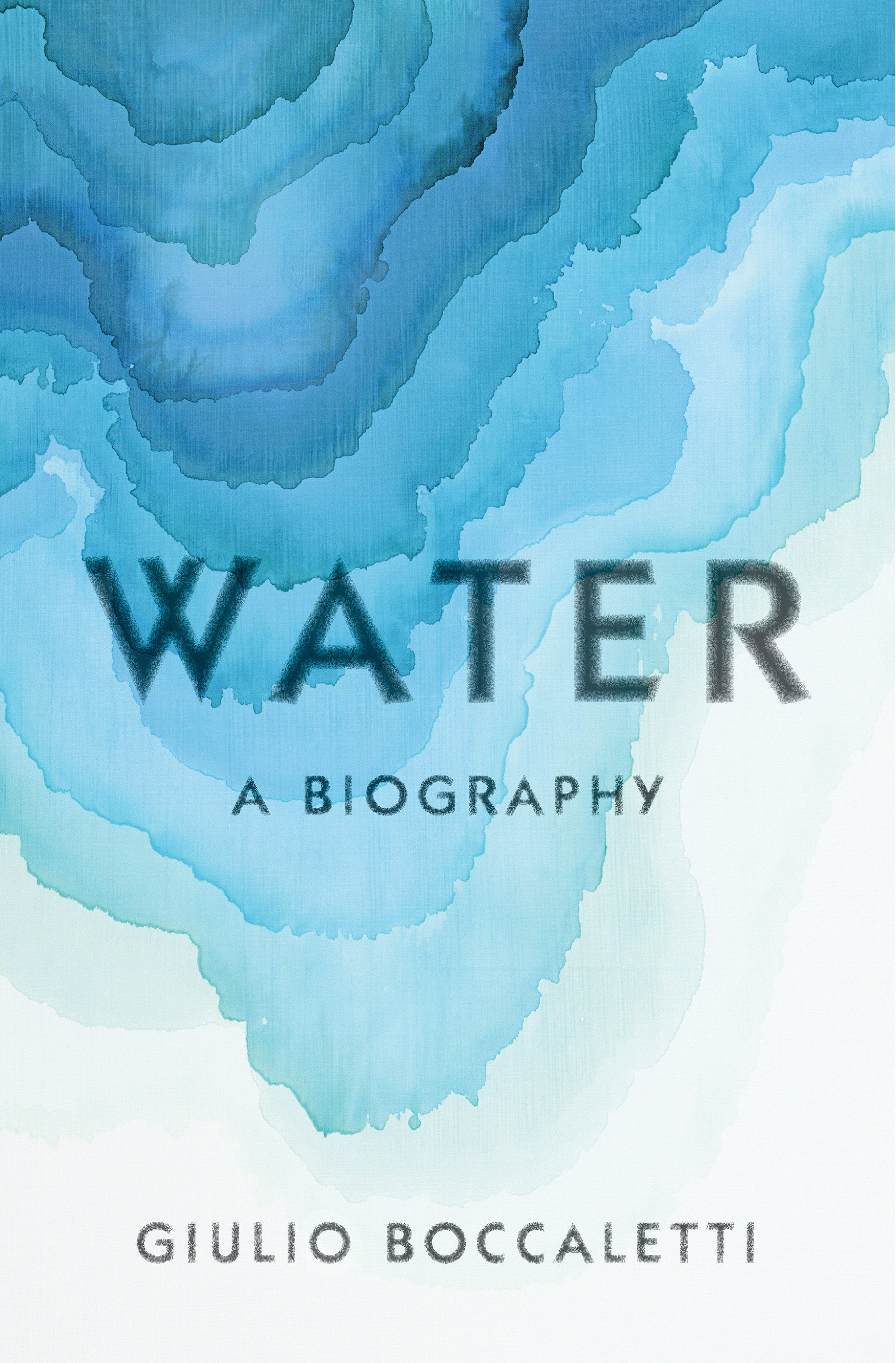 Water - A Biography