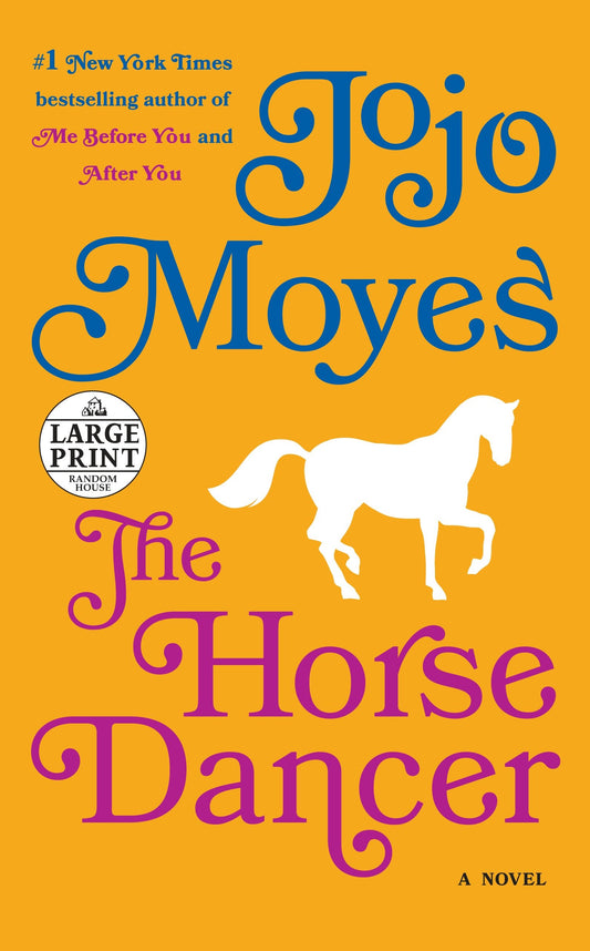 The Horse Dancer - A Novel