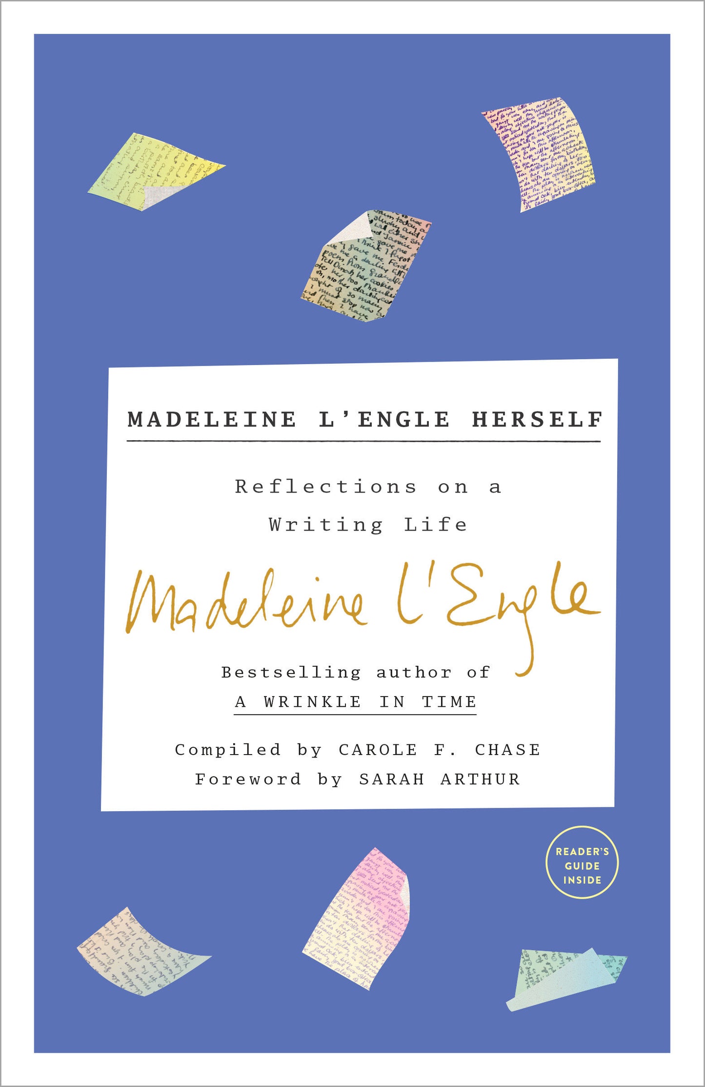 Madeleine L'Engle Herself - Reflections on a Writing Life