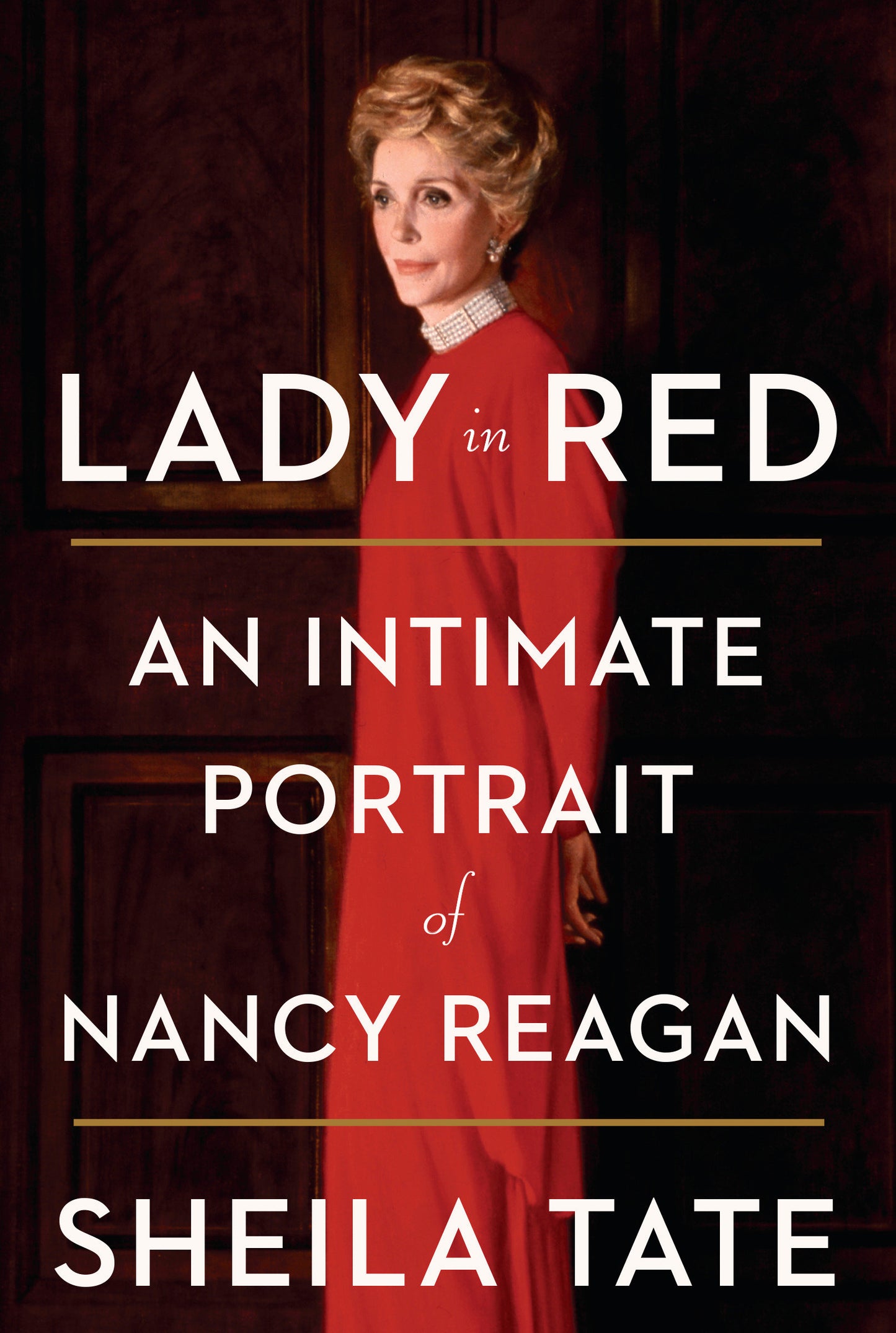 Lady in Red - An Intimate Portrait of Nancy Reagan