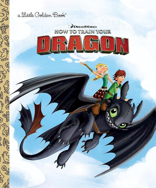 DreamWorks How to Train Your Dragon (Little Golden Book) by Devra Newberger Speregen, Denise Shimabukuro