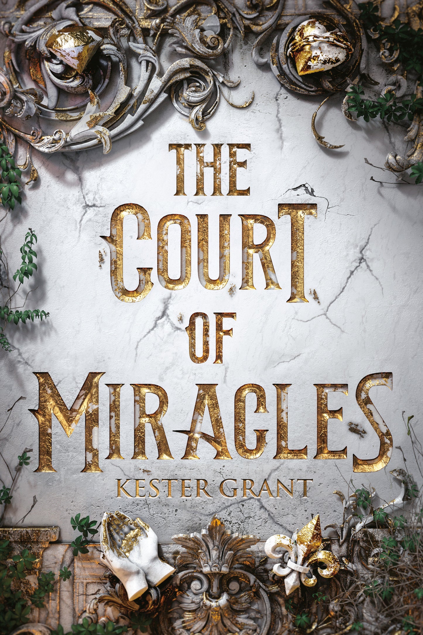 The Court of Miracles (The Court of Miracles) (Book:1)