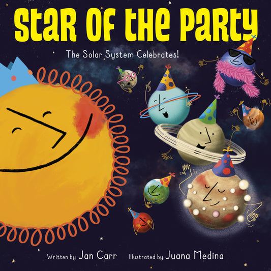 Star of the Party: The Solar System Celebrates! - The Solar System Celebrates!