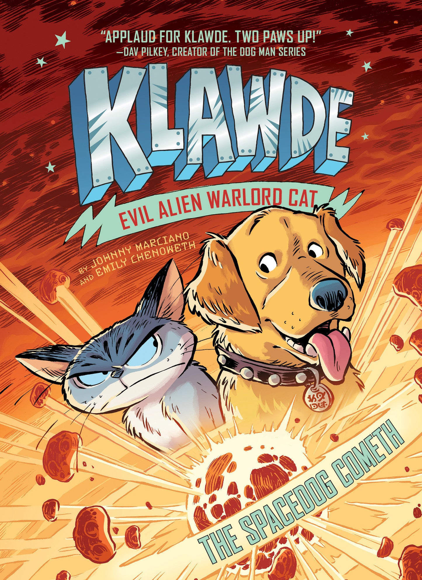 Klawde: Evil Alien Warlord Cat: The Spacedog Cometh #3 (Klawde: Evil Alien Warlord Cat) (Book:3)