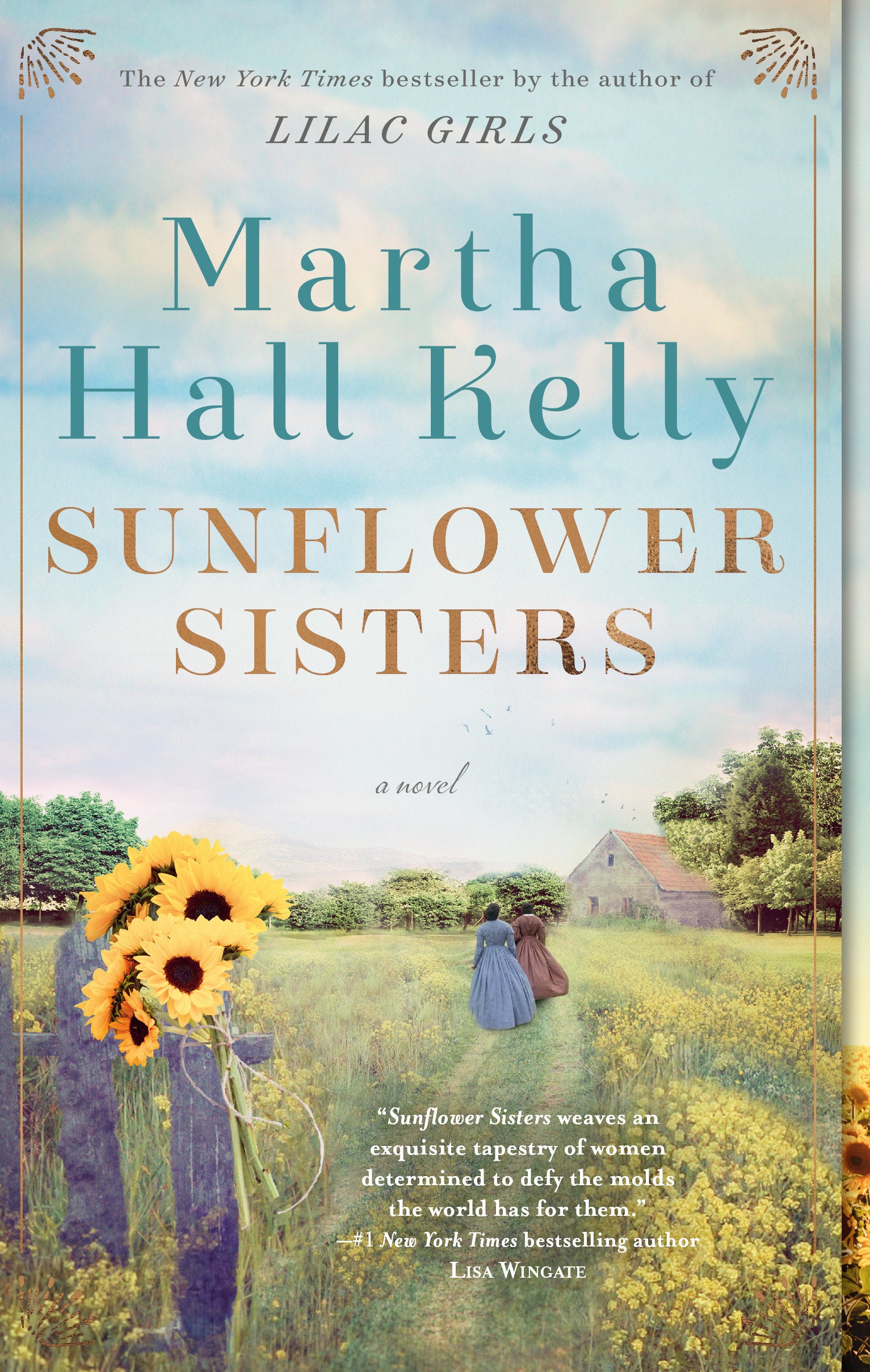 Sunflower Sisters - A Novel (Woolsey-Ferriday)