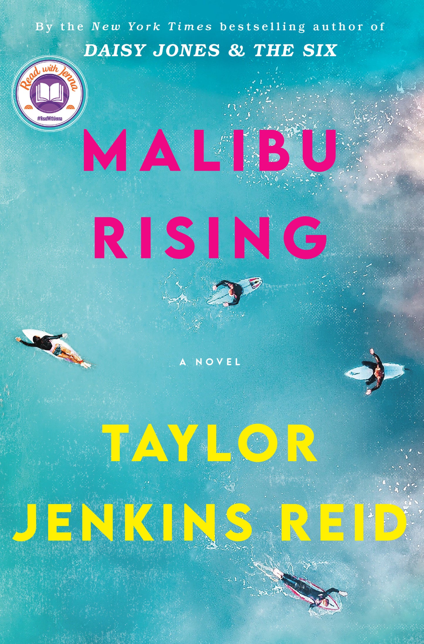 Malibu Rising: A Read with Jenna Pick - A Novel