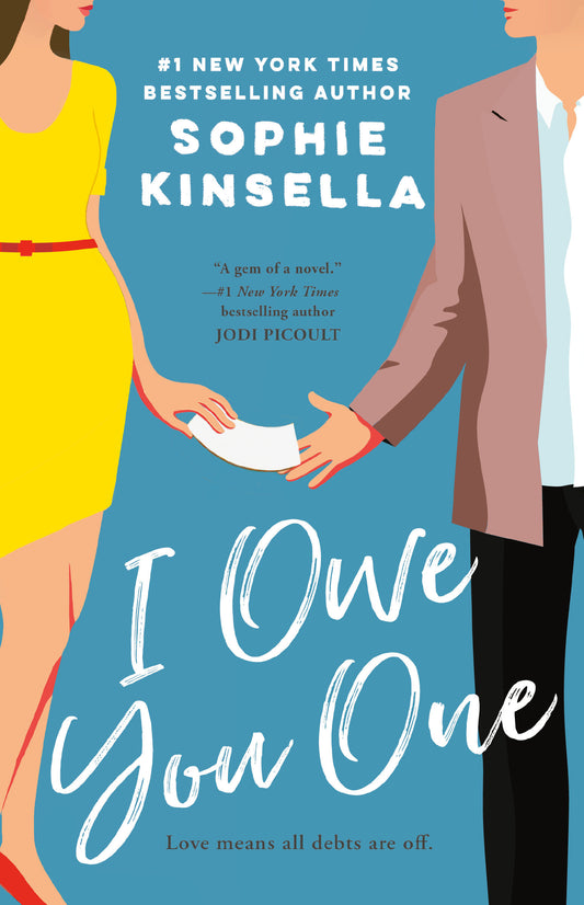 I Owe You One - A Novel