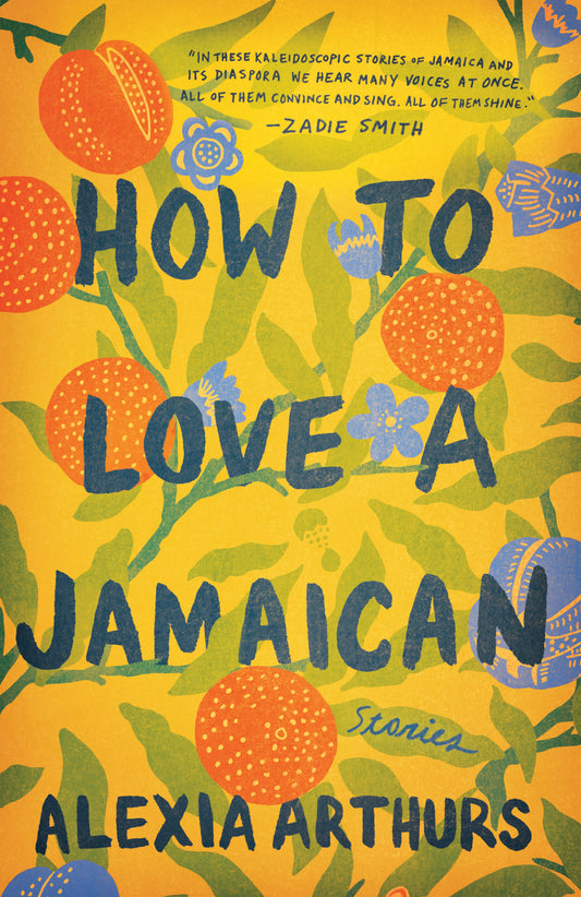 How to Love a Jamaican - Stories