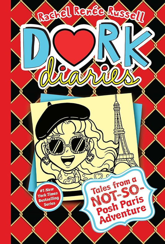 Dork Diaries 15: Tales from a Not-So-Posh Paris Adventure (15) by Rachel Renée Russell