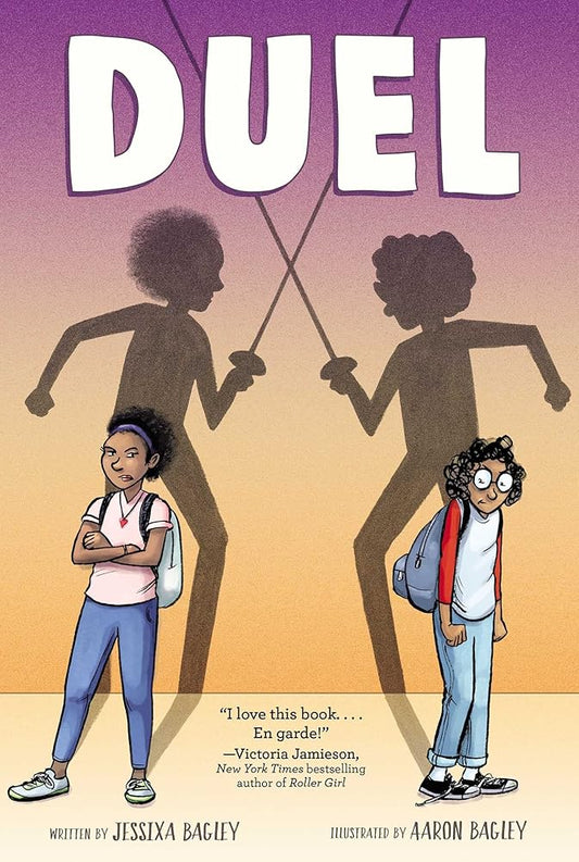 Duel by Jessixa Bagley, Aaron Bagley