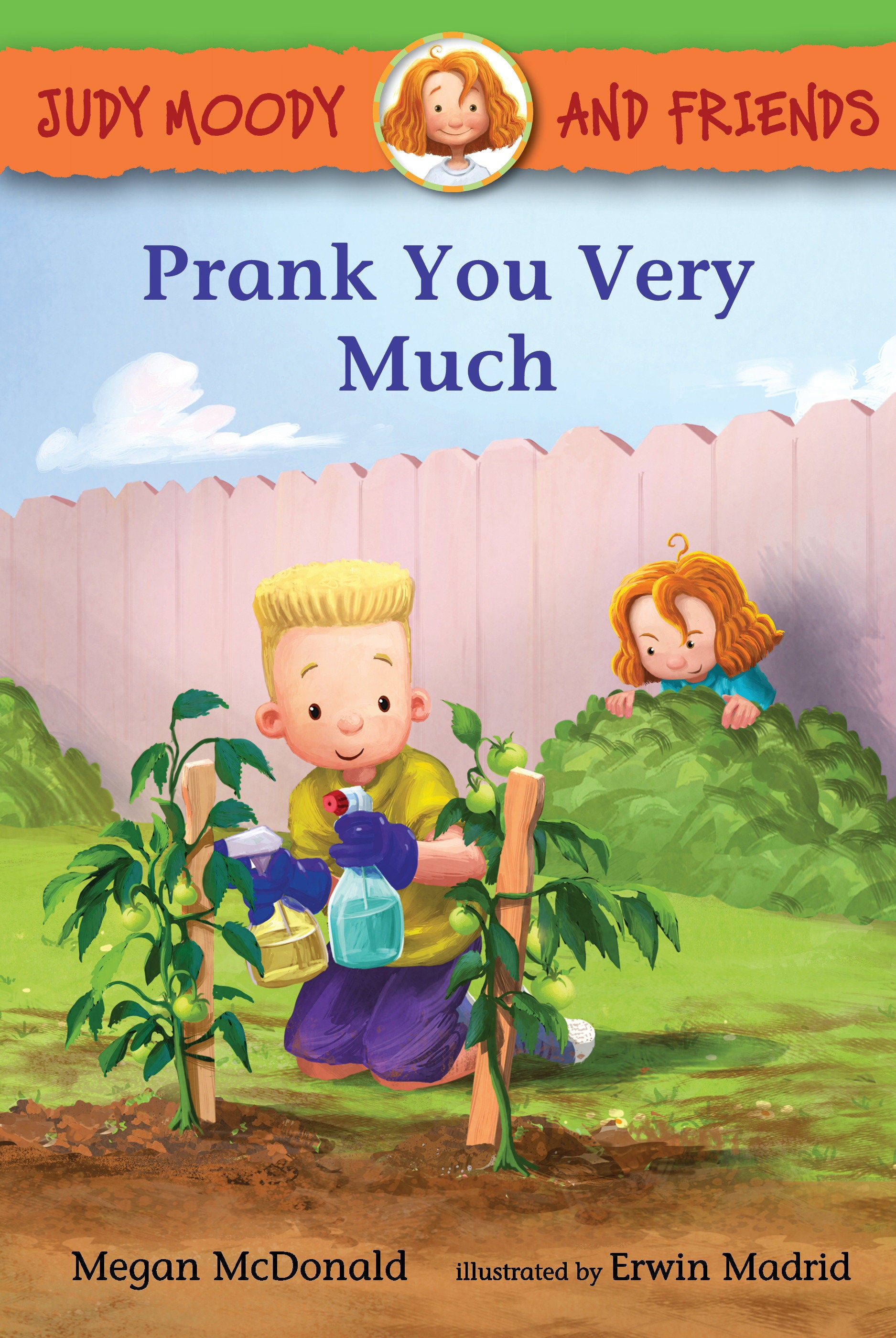 Judy Moody and Friends: Prank You Very Much (Judy Moody and Friends) (Book:12)
