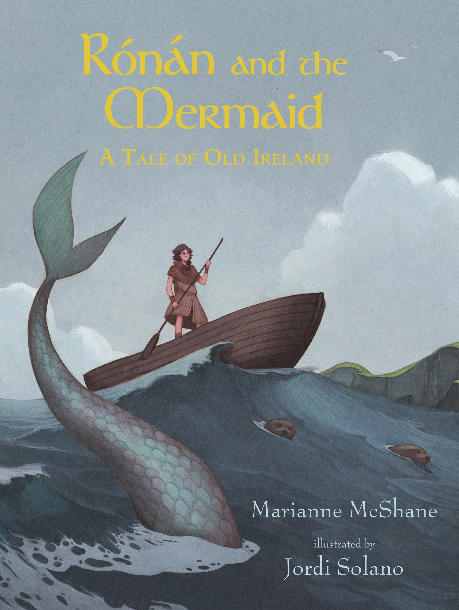 R�n�n and the Mermaid: A Tale of Old Ireland