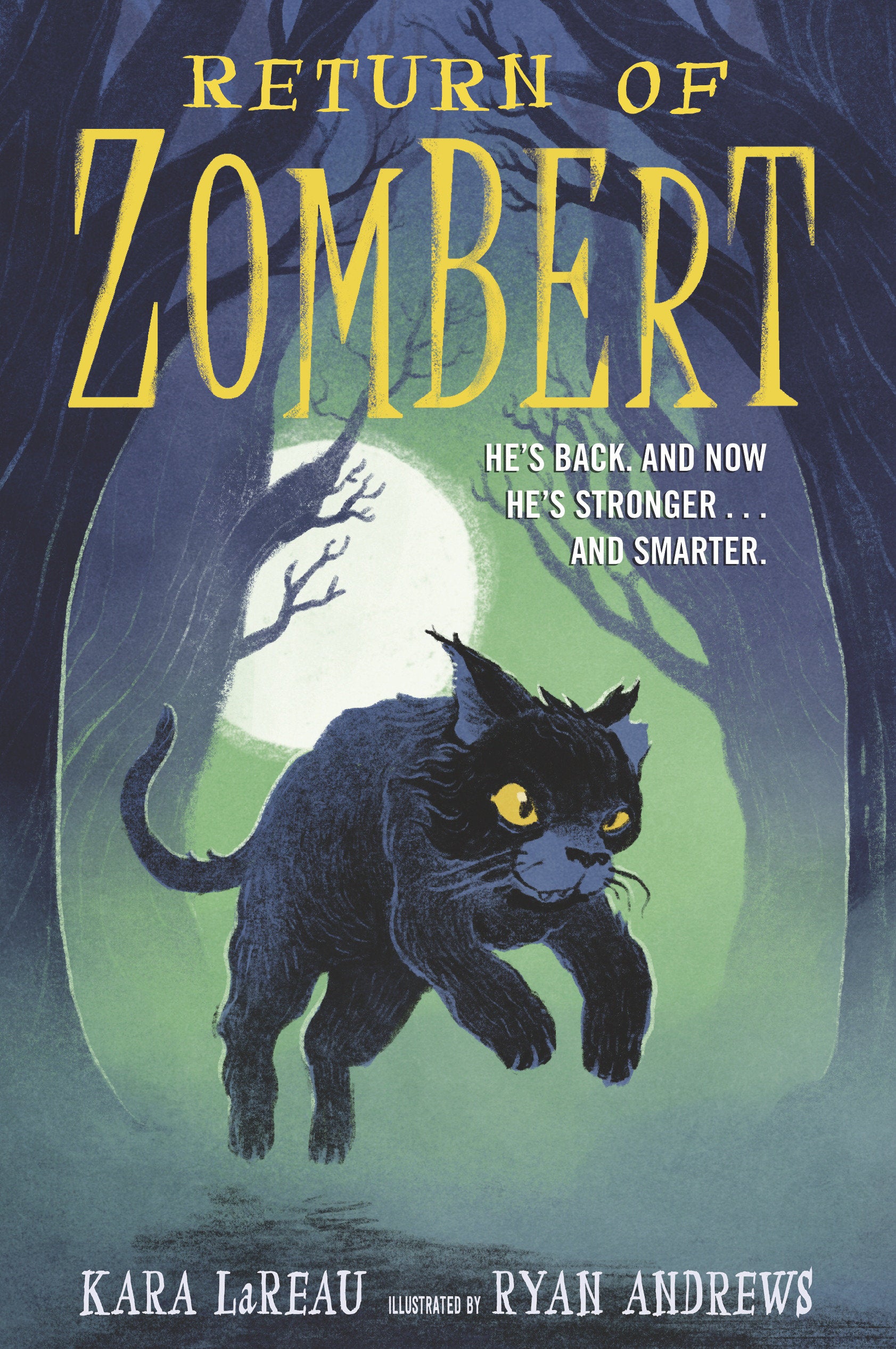 Return of ZomBert (The Zombert Chronicles) (Book:2)
