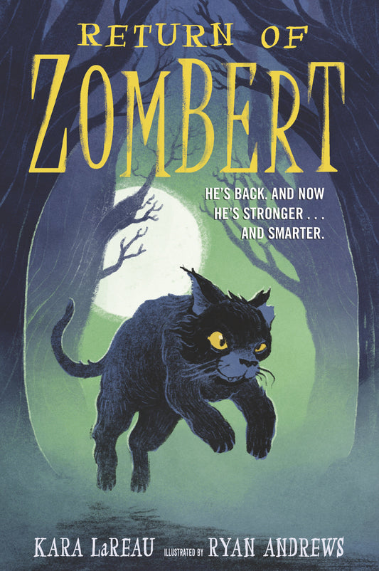 Return of ZomBert (The Zombert Chronicles) (Book:2)
