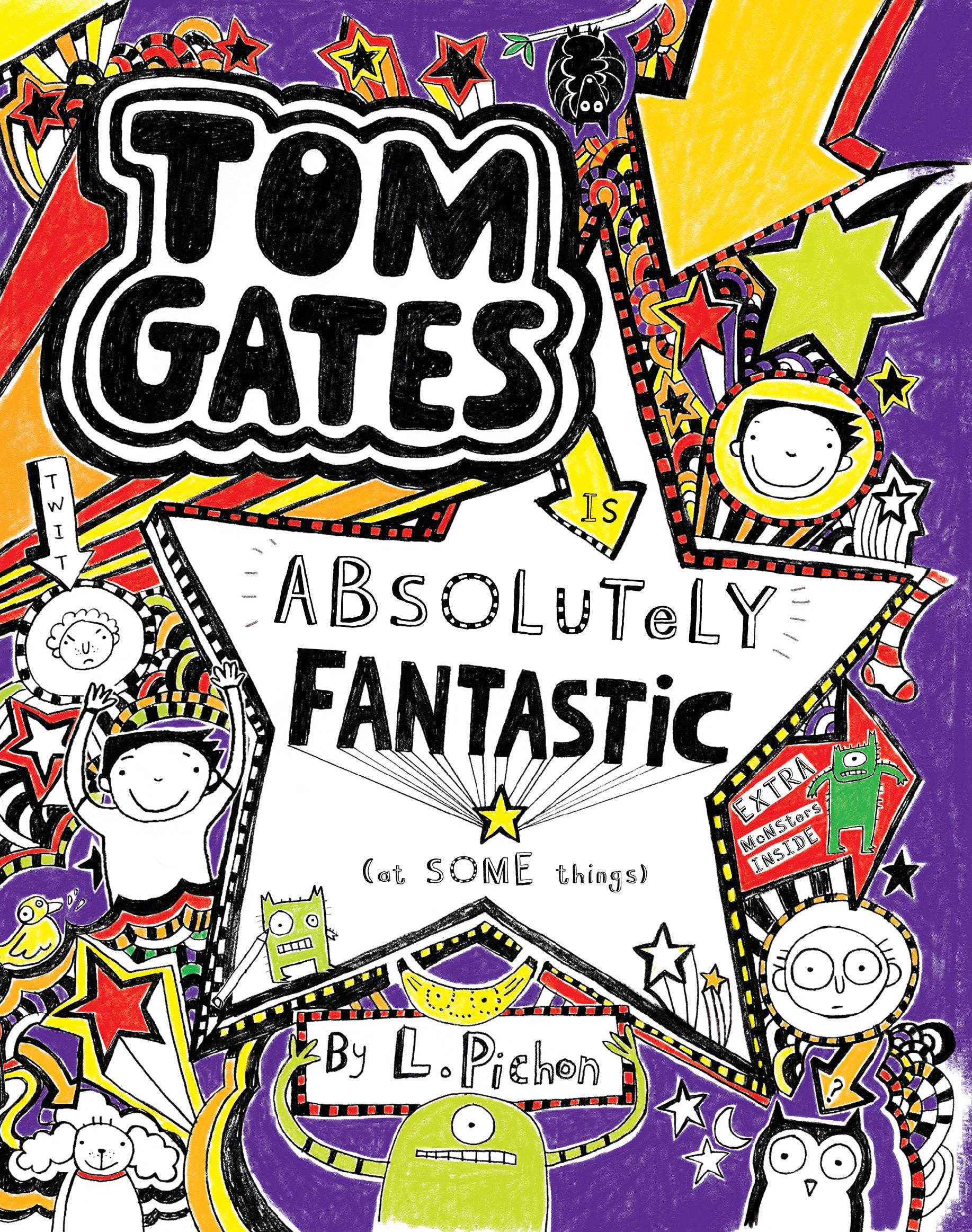 Tom Gates Is Absolutely Fantastic (at Some Things) (Tom Gates) (Book:5)