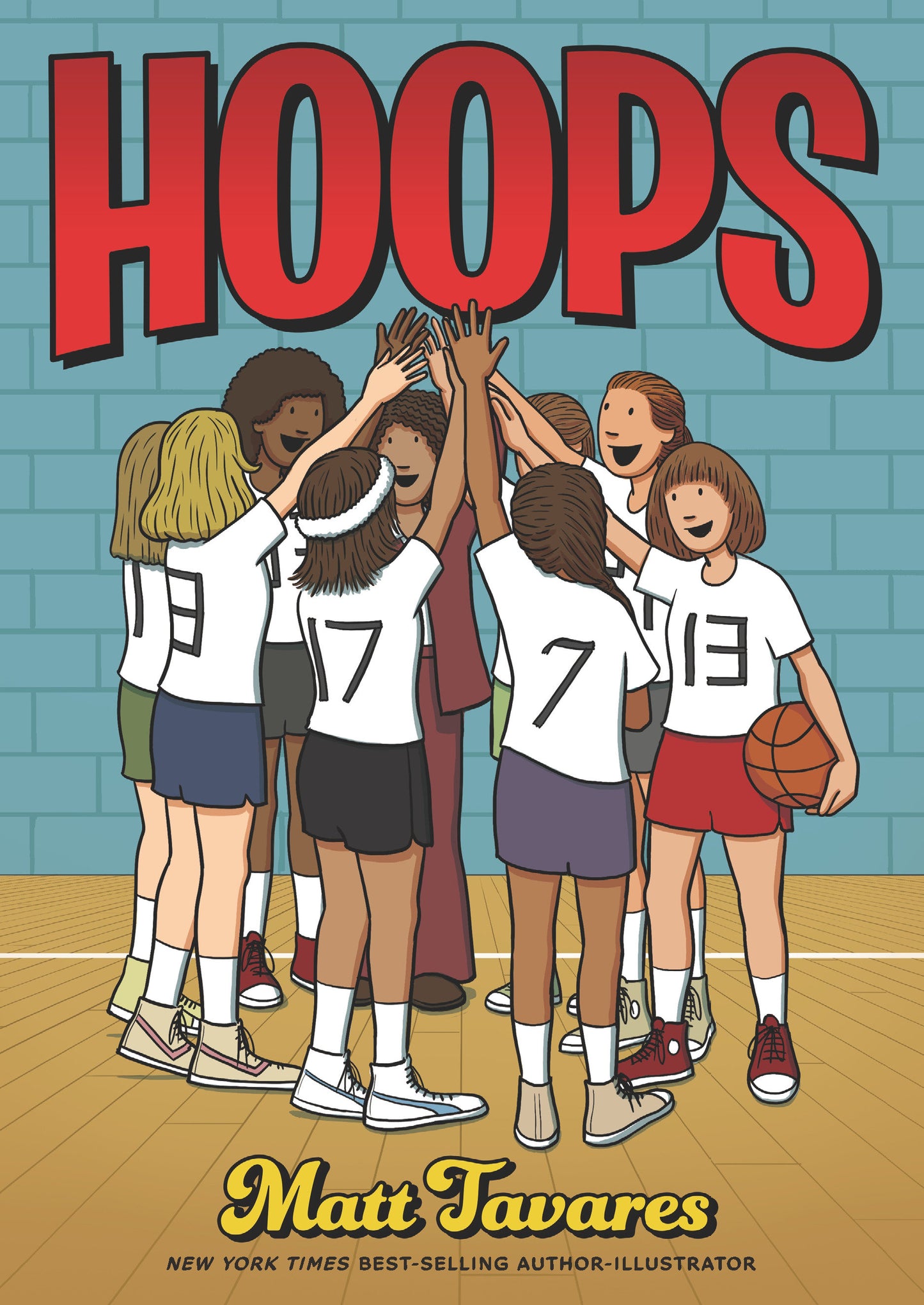 Hoops: A Graphic Novel - (A Middle Grade Novel About Perseverance, Gender Equality, and Teamwork for Kids Ages 8-12 in Grades 3-7)