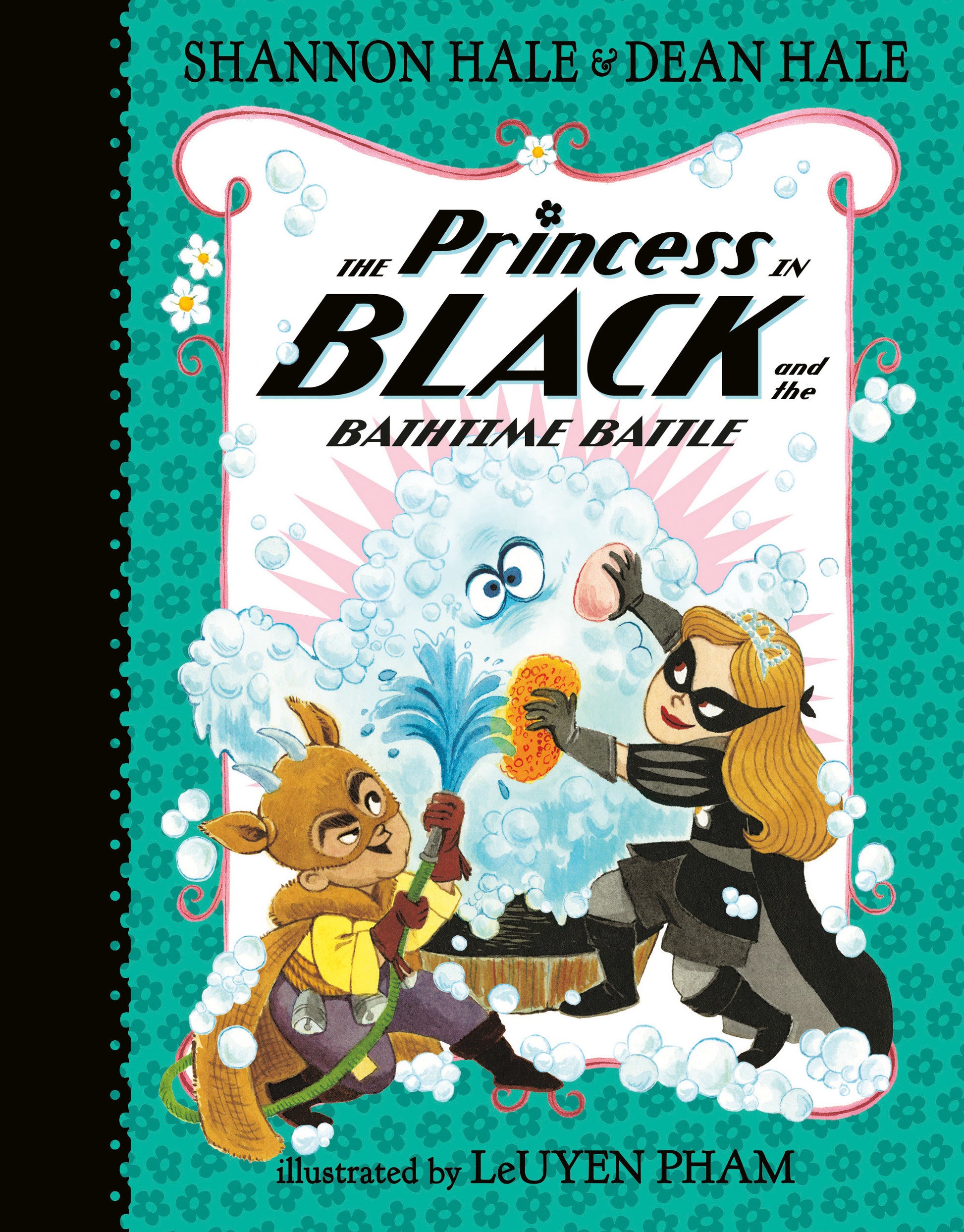 The Princess in Black and the Bathtime Battle (Princess in Black) (Book:7)