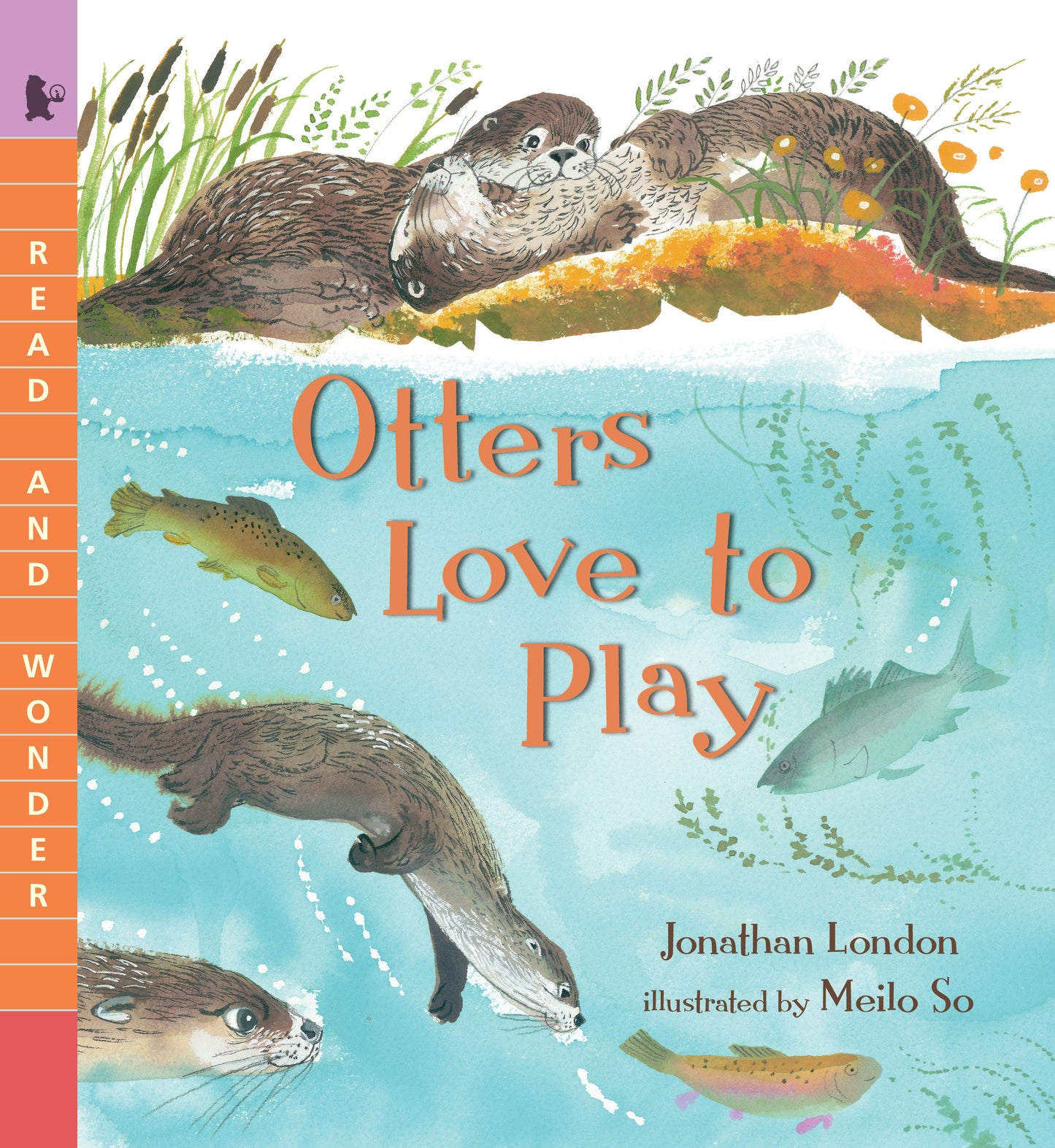 Otters Love to Play - Read and Wonder (Read and Wonder)