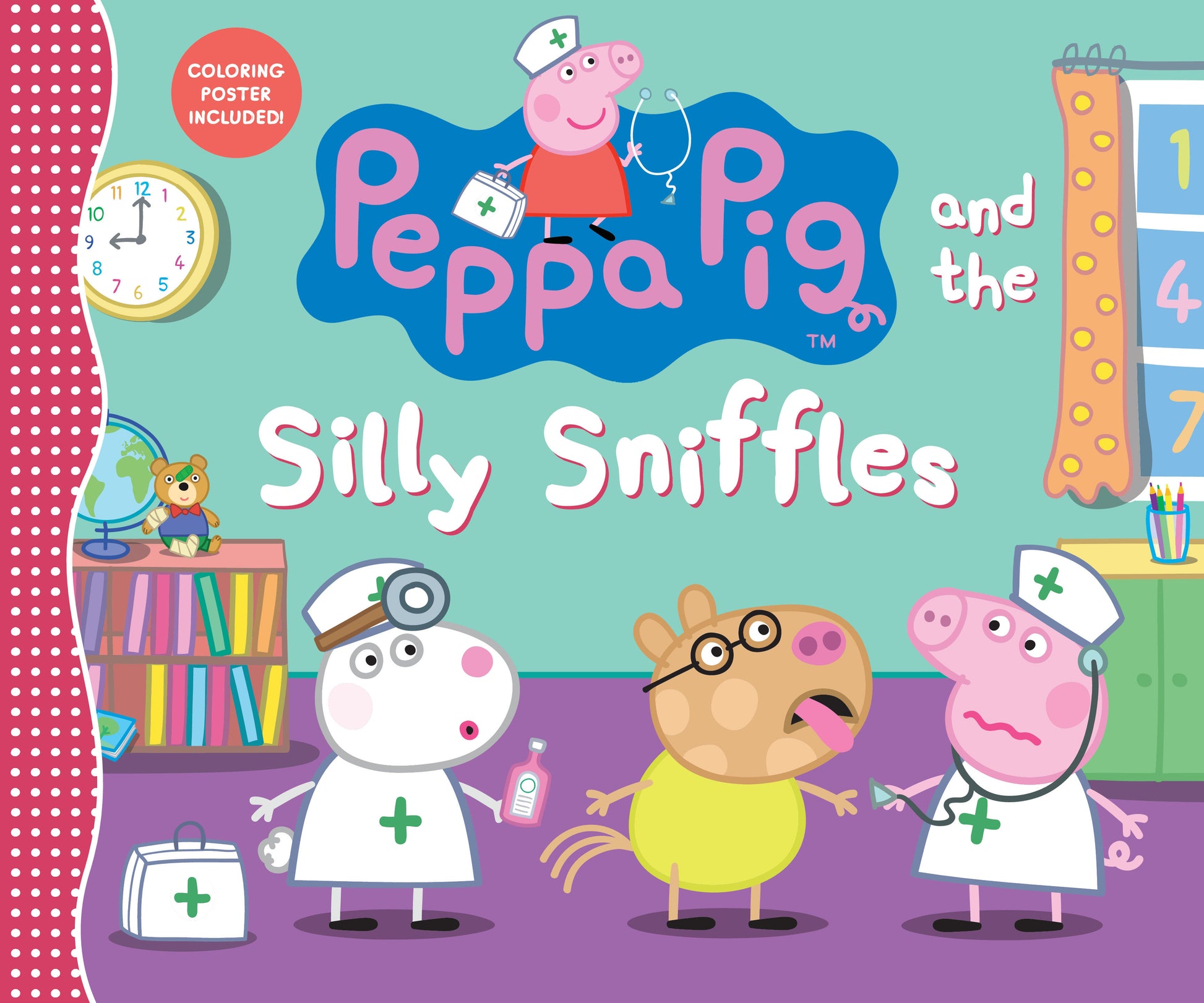 Peppa Pig and the Silly Sniffles - (A Playful Tale of Caring, Pretend Play, and Friendship - Perfect for Toddlers, Preschoolers, and Kids Ages 2-5) (Peppa Pig)