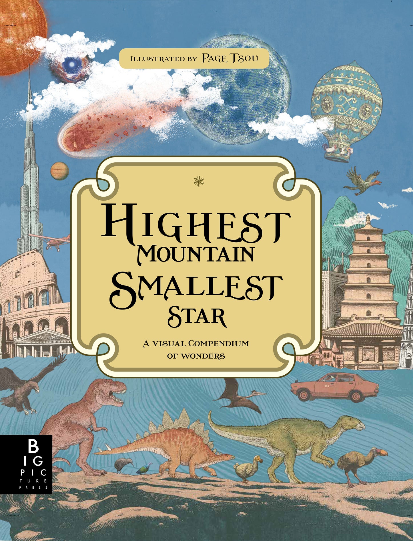 Highest Mountain, Smallest Star - A Visual Compendium of Wonders