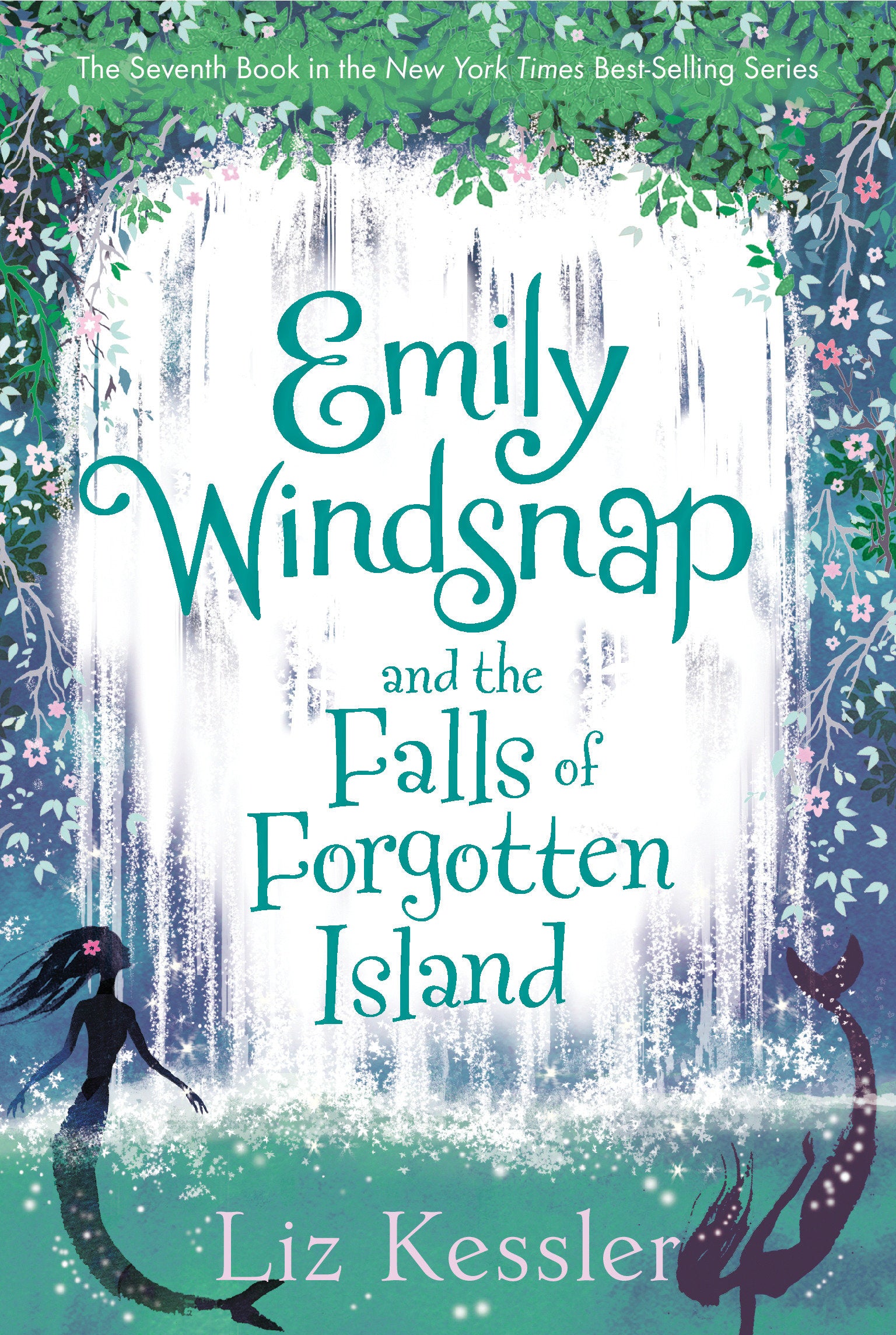 Emily Windsnap and the Falls of Forgotten Island (Emily Windsnap) (Book:7)