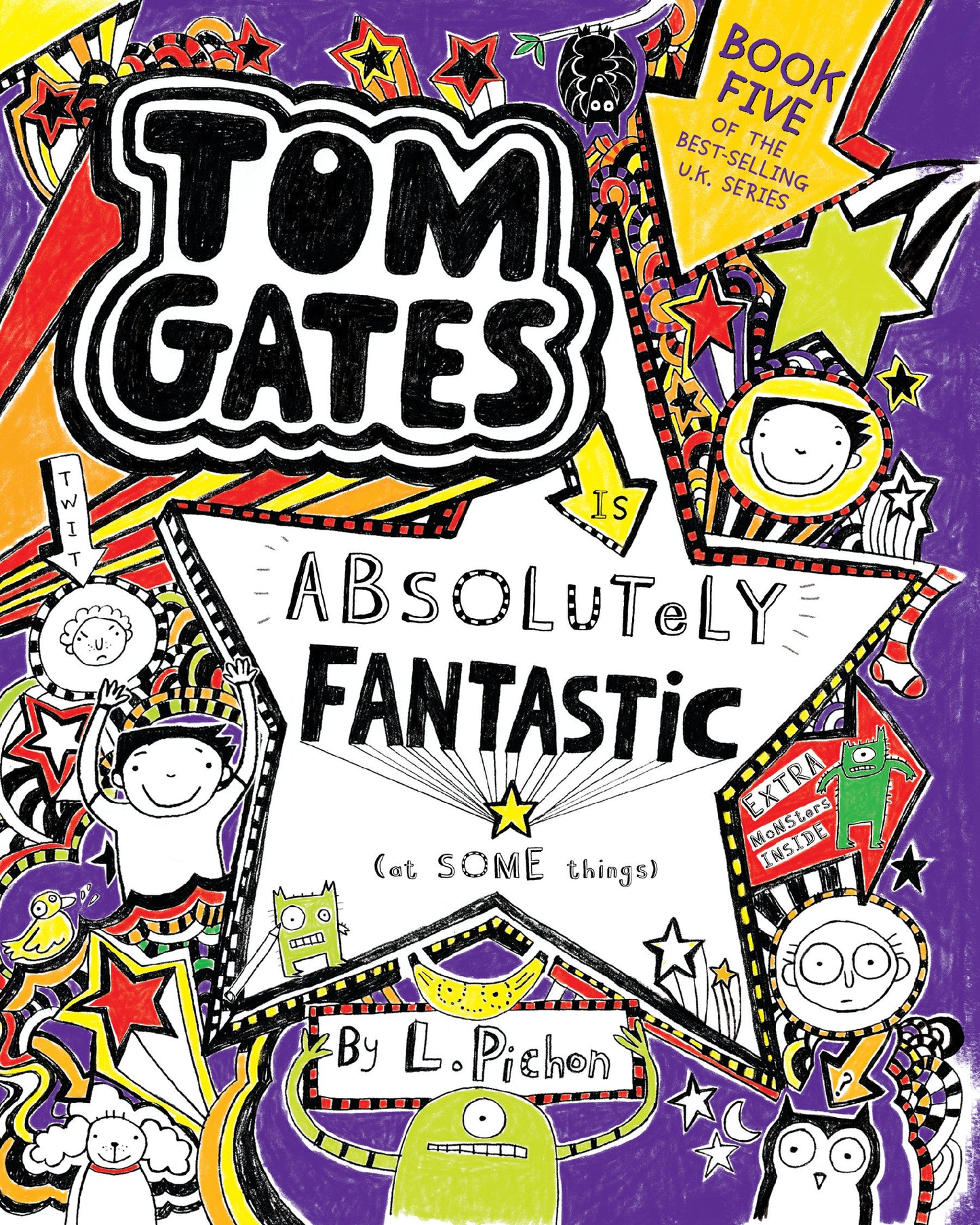 Tom Gates Is Absolutely Fantastic (at Some Things) (Tom Gates) (Book:5)