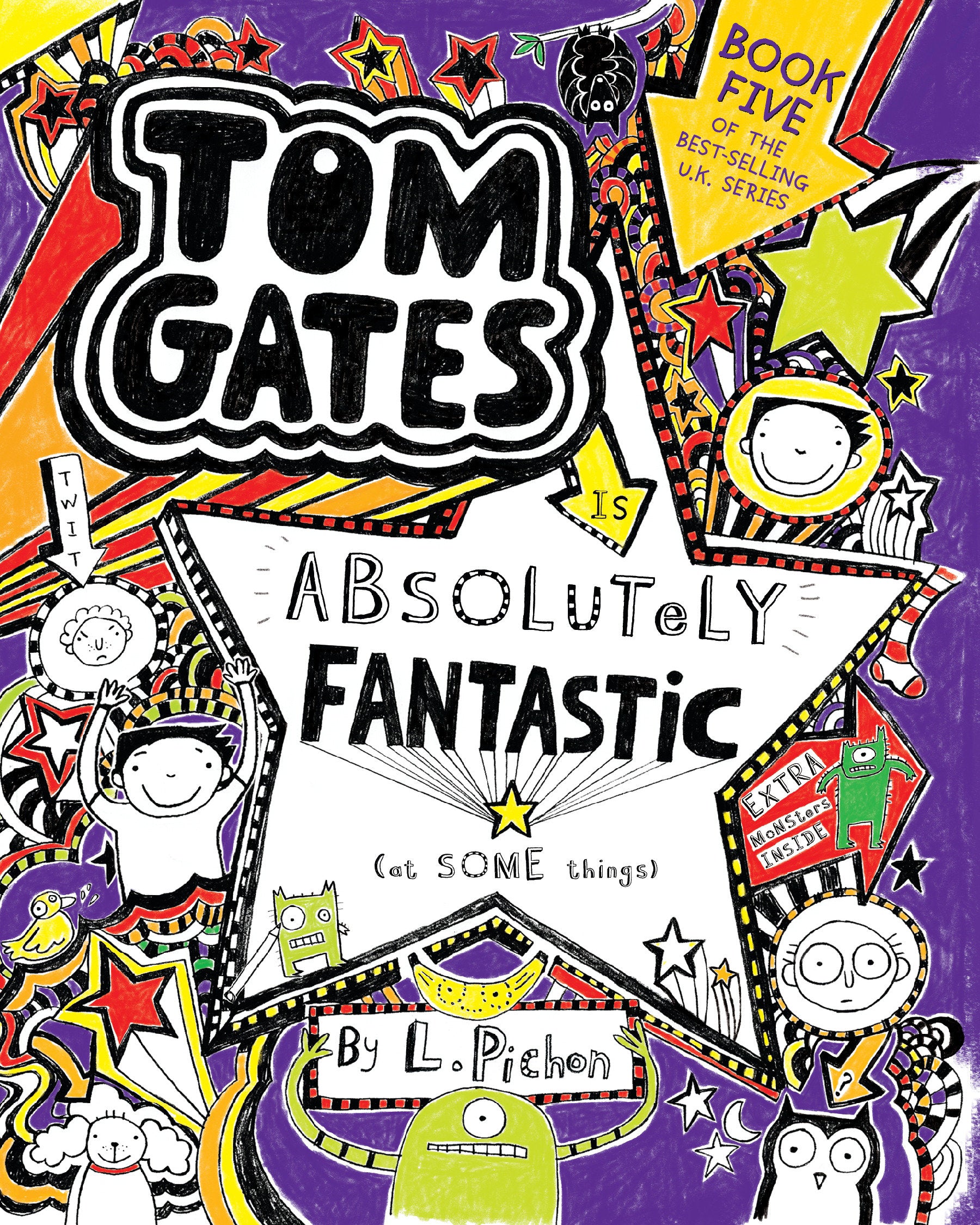 Tom Gates Is Absolutely Fantastic (at Some Things) (Tom Gates) (Book:5)