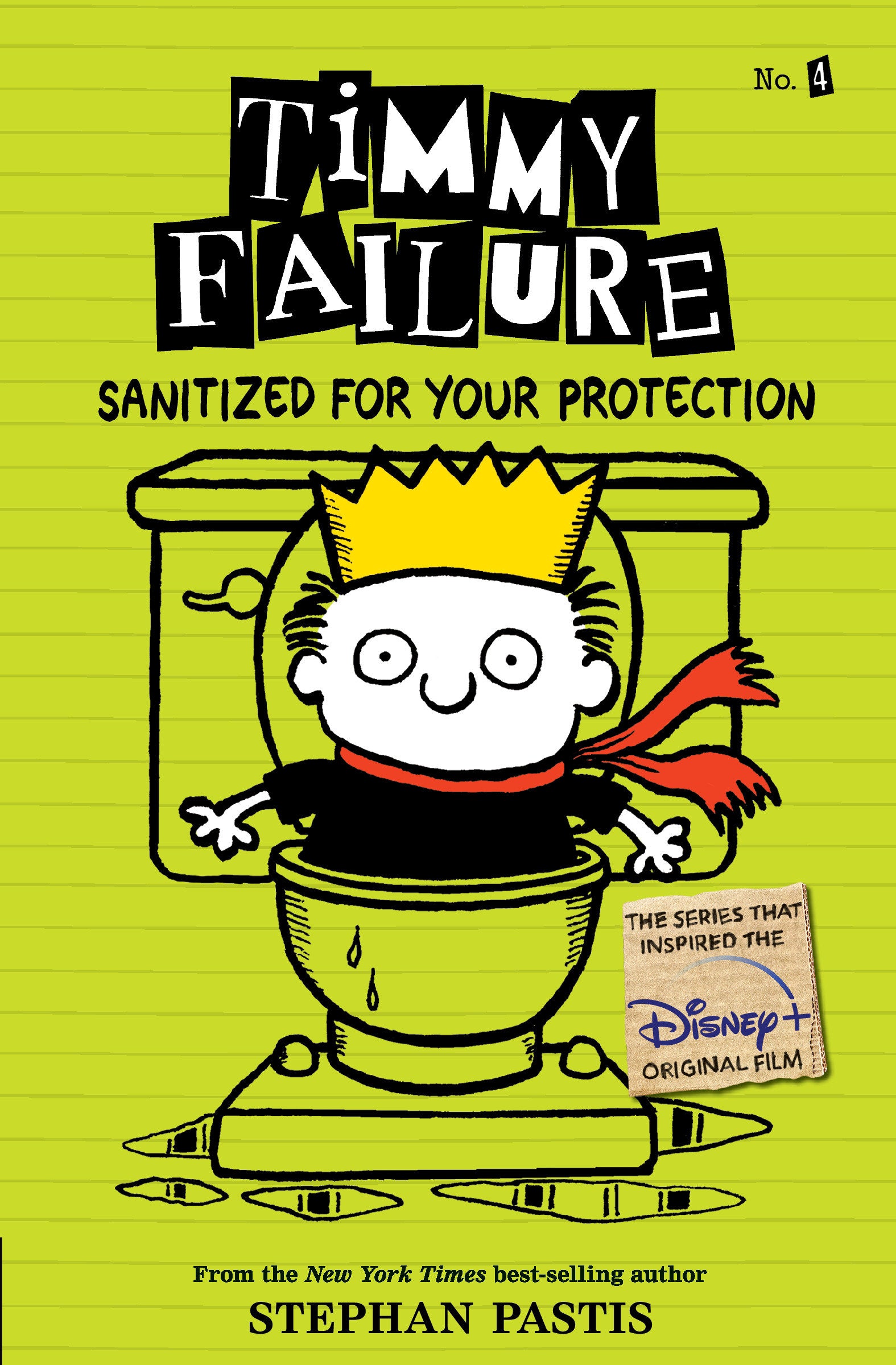 Timmy Failure: Sanitized for Your Protection (Timmy Failure) (Book:4)
