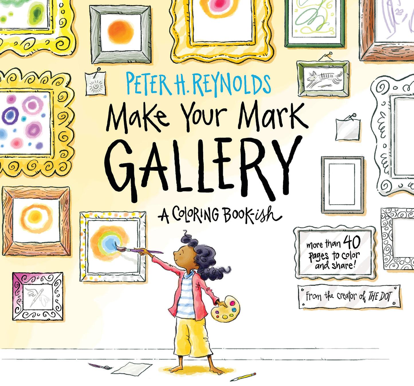 Make Your Mark Gallery: A Coloring Book-ish (Creatrilogy)