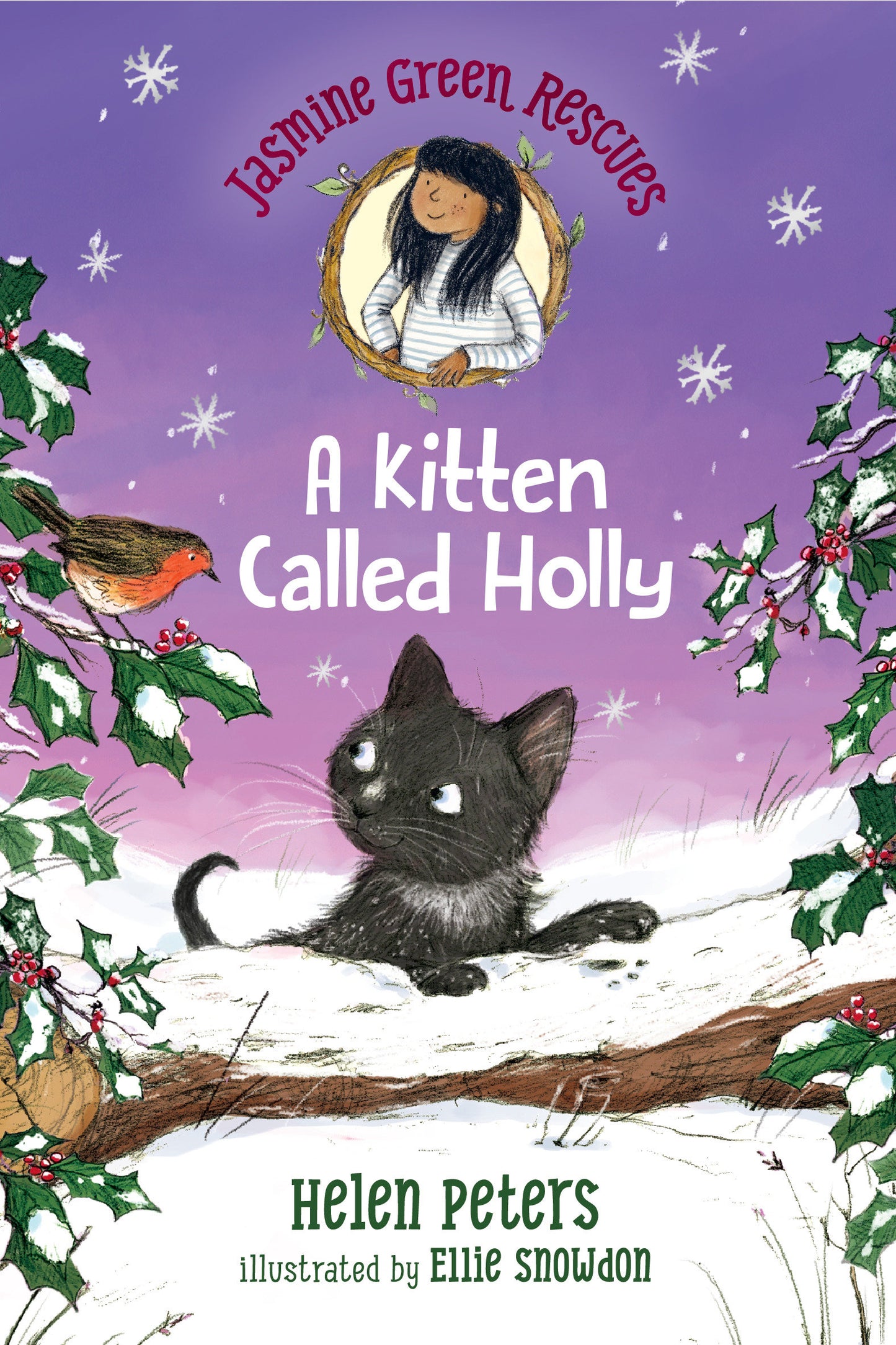 Jasmine Green Rescues: A Kitten Called Holly (Jasmine Green) (Book:4)