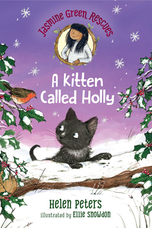 Jasmine Green Rescues: A Kitten Called Holly (Jasmine Green) (Book:4)