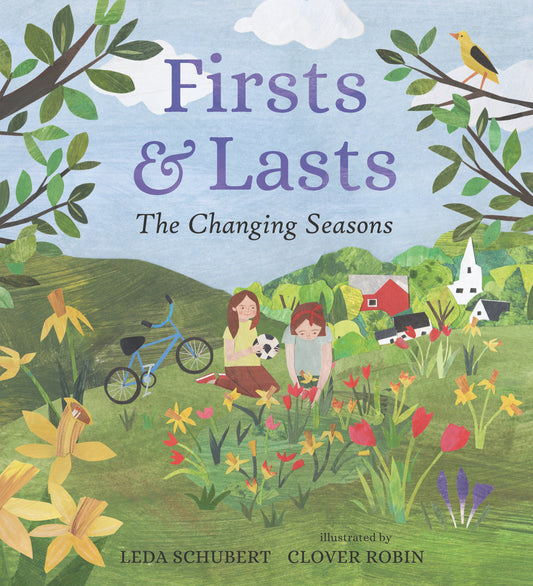 Firsts and Lasts - The Changing Seasons