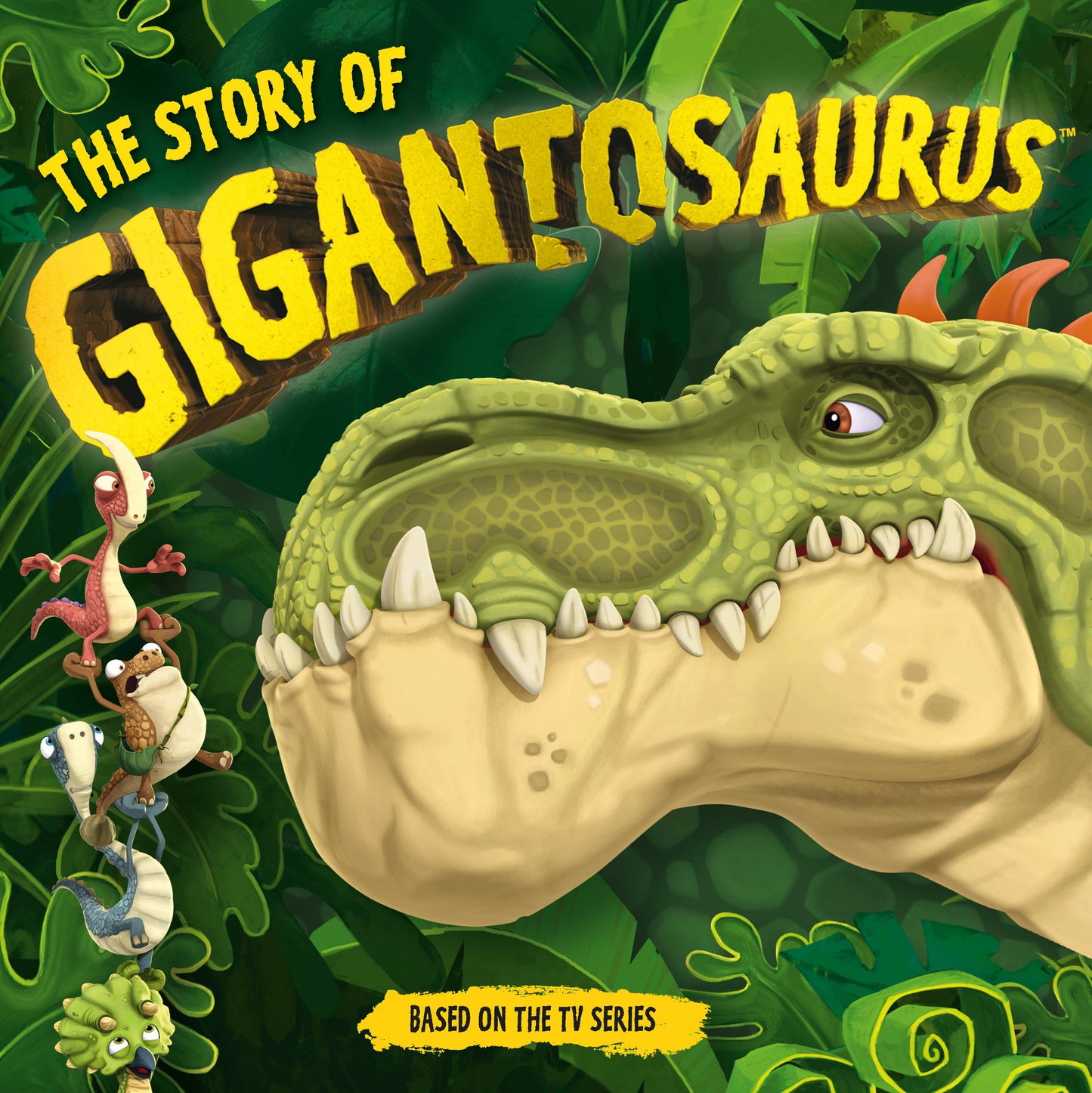 The Story of Gigantosaurus - (An Introduction to the Animated TV Series - A Dinosaur Adventure Book About Friendship, Courage, and Bravery for Toddlers, Preschoolers, and Kids Ages 3-7) (Gigantosaurus)